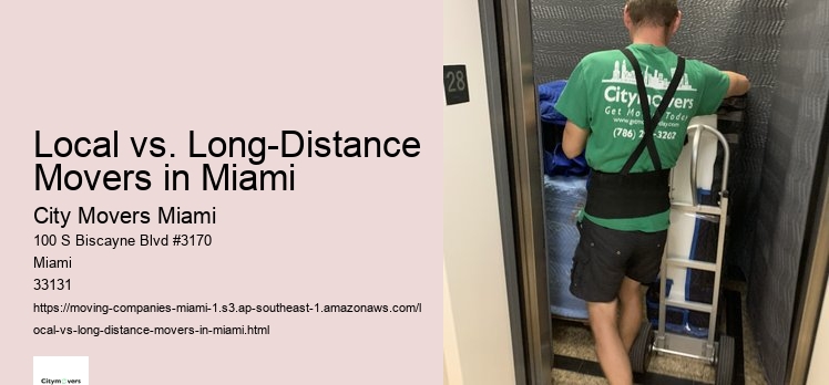 Local vs. Long-Distance Movers in Miami