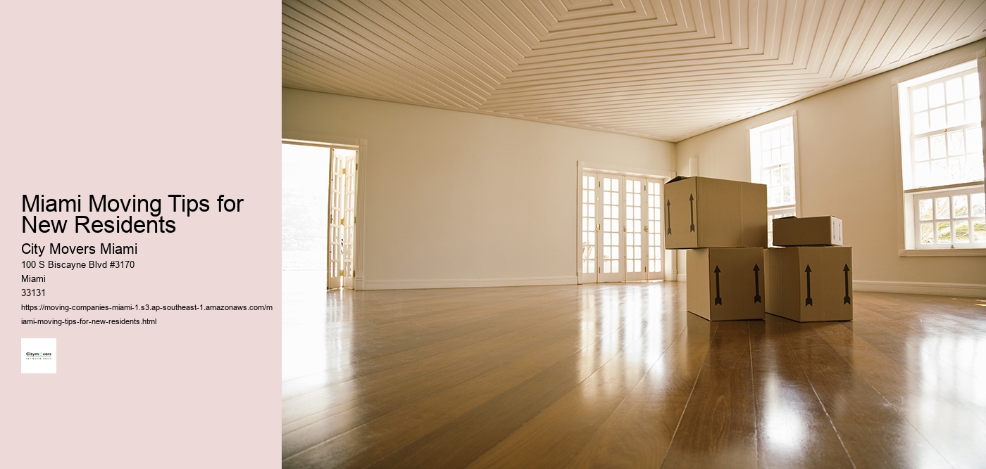 Miami Moving Tips for New Residents